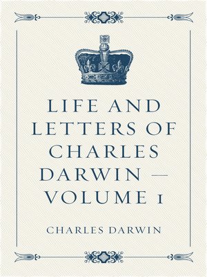 cover image of Life and Letters of Charles Darwin — Volume 1